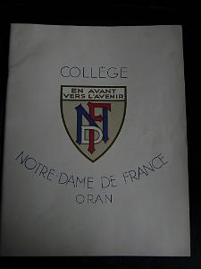 NOTRE DAME DE FRANCE drapeau du college notre dame de france a oran
